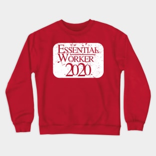 Essential Worker Crewneck Sweatshirt